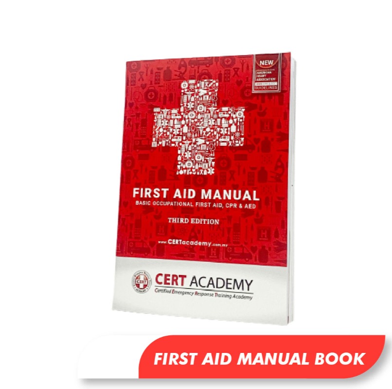 First Aid Manual Book - CERT Academy